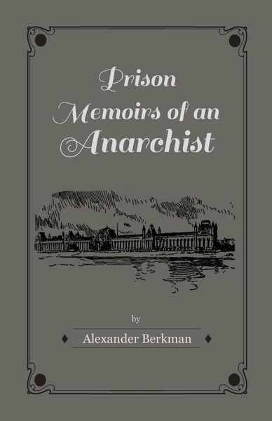 Produktbild: Prison Memoirs of an Anarchist