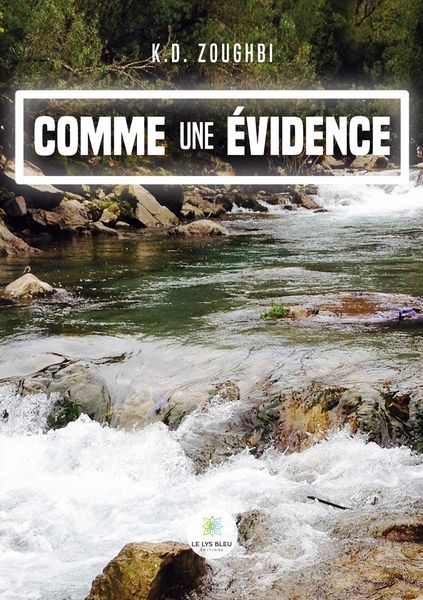 Produktbild: K. D. Zoughbi: Comme une &eacute;vidence