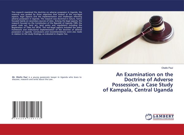 Produktbild: An Examination on the Doctrine of Adverse Possession, a Case Study of Kampala, Central Uganda