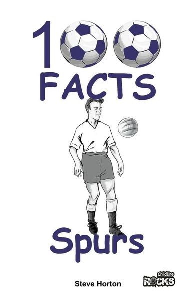 Produktbild: Tottenham Hotspur FC - 100 Facts