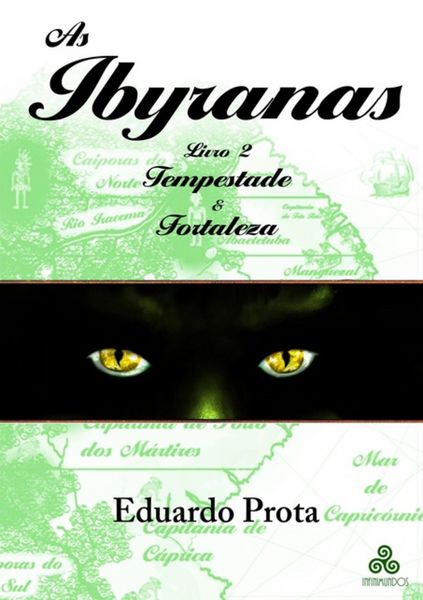 Produktbild: As Ibyranas Livro 2 - Tempestade & Fortaleza