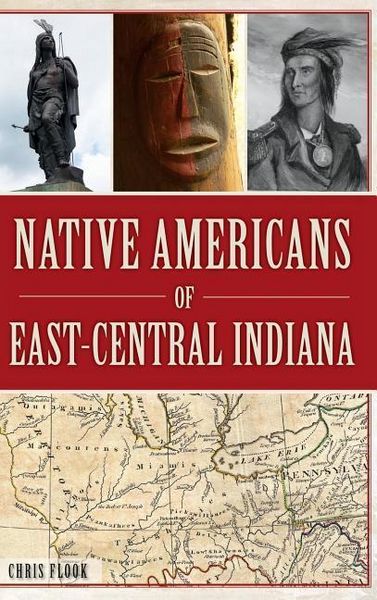 Produktbild: Native Americans of East-Central Indiana