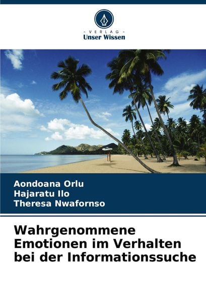 Produktbild: Wahrgenommene Emotionen im Verhalten bei der Informationssuche