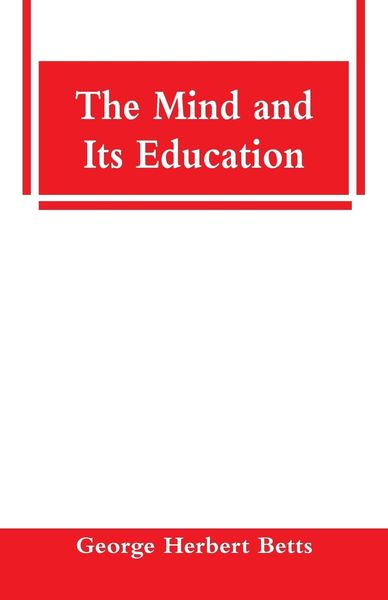 Produktbild: The Mind and Its Education