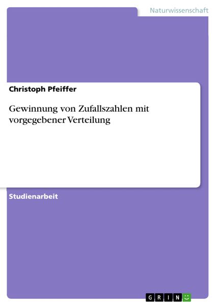 Produktbild: Gewinnung von Zufallszahlen mit vorgegebener Verteilung