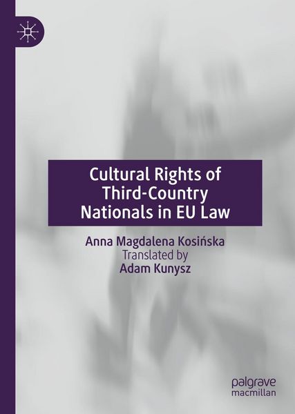 Produktbild: Cultural Rights of Third-Country Nationals in EU Law