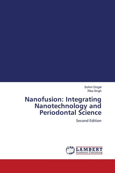 Produktbild: Nanofusion: Integrating Nanotechnology and Periodontal Science