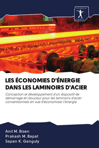 Produktbild: Les &Eacute;conomies D'&eacute;nergie Dans Les Laminoirs D'acier