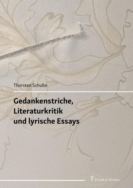Produktbild: Gedankenstriche, Literaturkritik und lyrische Essays