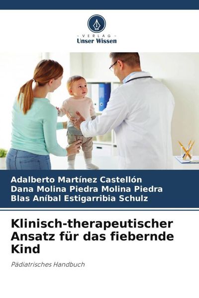 Produktbild: Klinisch-therapeutischer Ansatz f&uuml;r das fiebernde Kind