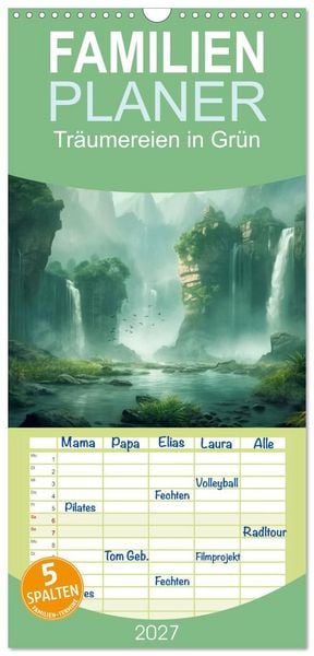 Produktbild: Familienplaner 2027 - Tr&auml;umereien in Gr&uuml;n mit 5 Spalten (Wandkalender, 21 x 45 cm) CALVENDO