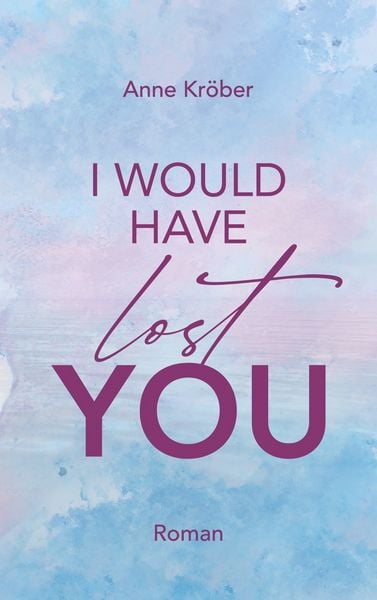 Produktbild: I would have lost you