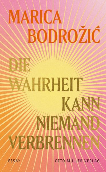 Produktbild: Die Wahrheit kann niemand verbrennen