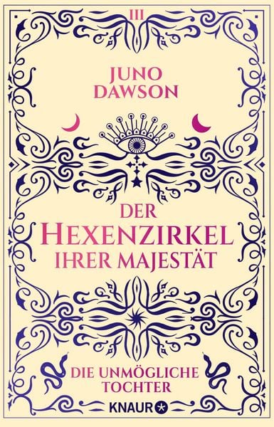 Produktbild: Der Hexenzirkel Ihrer Majest&auml;t. Die unm&ouml;gliche Tochter