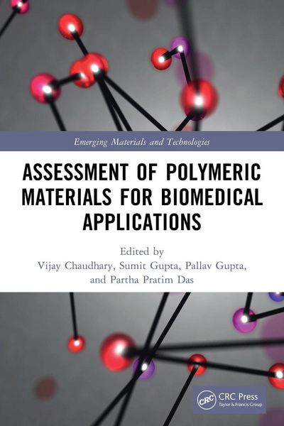 Produktbild: Assessment of Polymeric Materials for Biomedical Applications