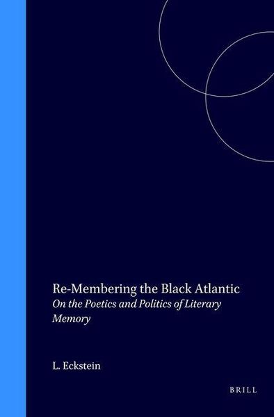 Produktbild: Re-Membering the Black Atlantic