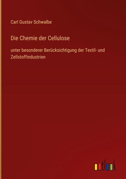 Produktbild: Die Chemie der Cellulose