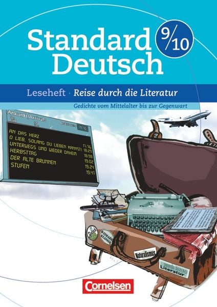 Produktbild: Standard Deutsch 9./10. Sj. Eine Reise durch die Literatur