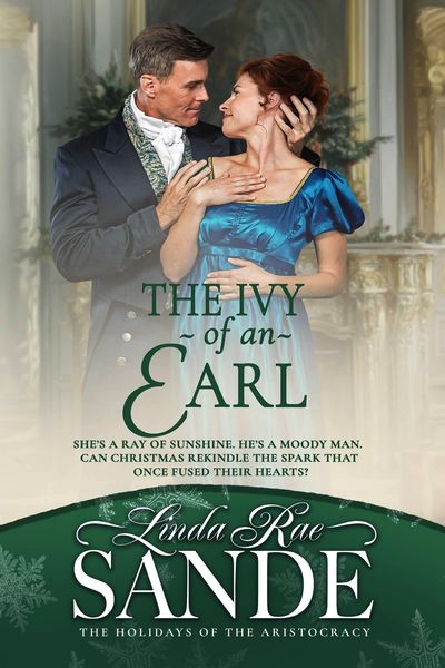 Produktbild: The Ivy of an Earl (The Holidays of the Aristocracy, #5)