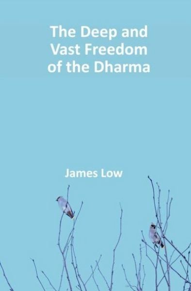 Produktbild: The Deep and Vast Freedom of the Dharma.