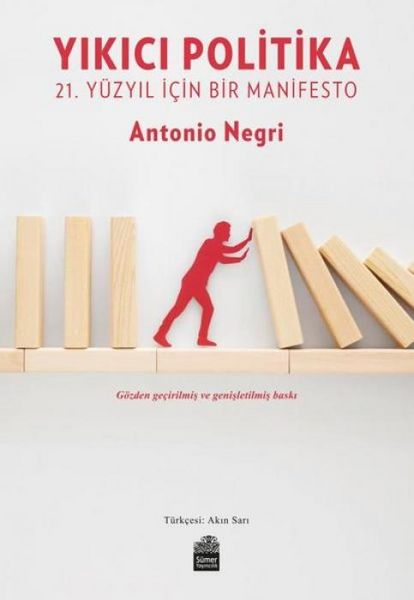 Produktbild: Yikici Politika - 21. Y&uuml;zyil Icin Bir Manifesto