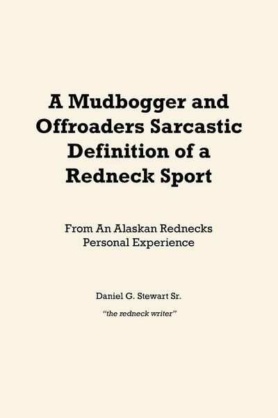 Produktbild: A Mudbogger and Offroaders Sarcastic Definition of a Redneck Sport