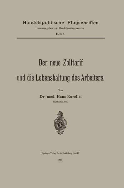 Produktbild: Der neue Zolltarif und die Lebenshaltung des Arbeiters.
