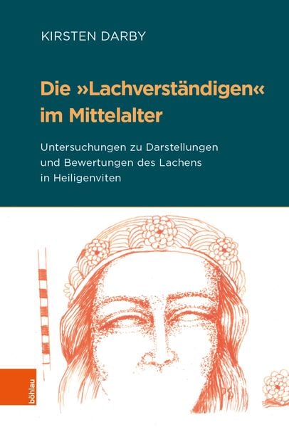 Produktbild: Die &raquo;Lachverst&auml;ndigen&laquo; im Mittelalter