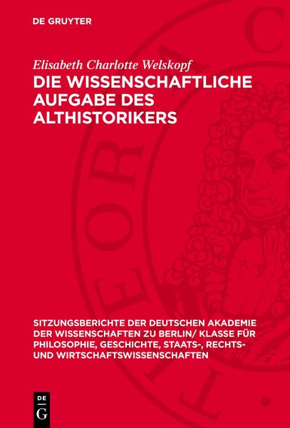 Die wissenschaftliche Aufgabe des Althistorikers