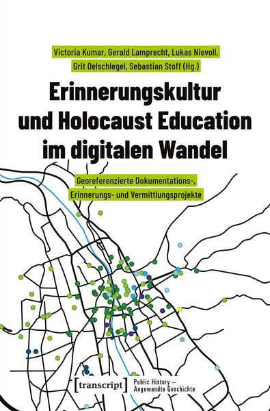 Produktbild: Erinnerungskultur und Holocaust Education im digitalen Wandel