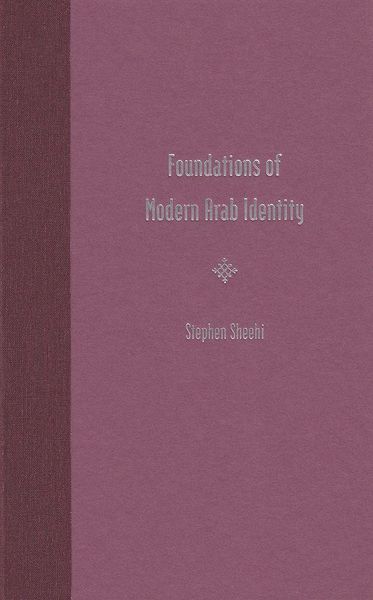 Produktbild: Foundations of Modern Arab Identity