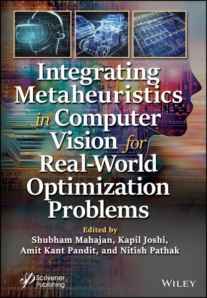 Produktbild: Integrating Metaheuristics in Computer Vision for Real-World Optimization Problems