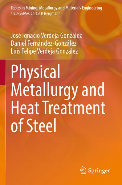 Produktbild: Physical Metallurgy and Heat Treatment of Steel