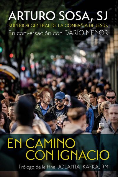 Produktbild: En camino con Ignacio : pr&oacute;logo del la hna. Jolanta Kafka