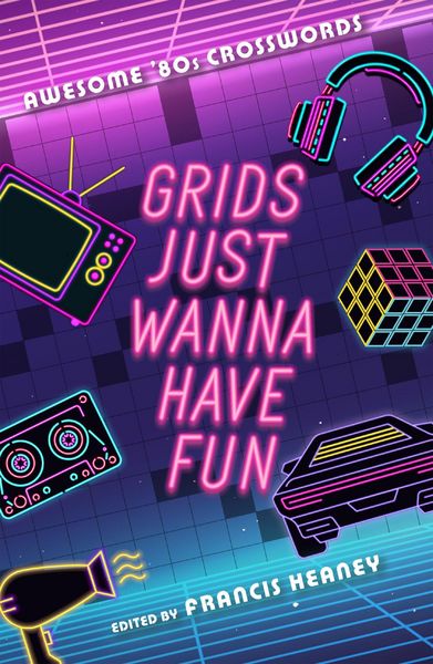 Produktbild: Grids Just Wanna Have Fun