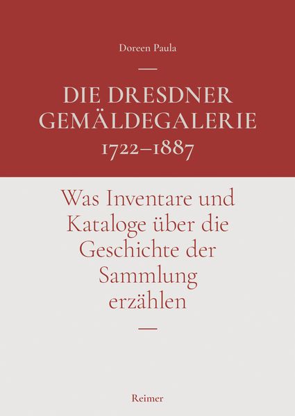 Produktbild: Die Dresdner Gem&auml;ldegalerie 1722&ndash;1887