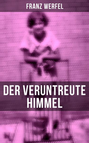 Produktbild: Der veruntreute Himmel
