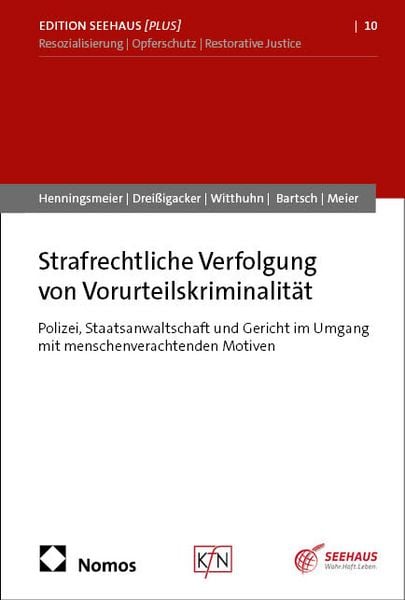 Produktbild: Strafrechtliche Verfolgung von Vorurteilskriminalit&auml;t