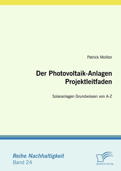Produktbild: Der Photovoltaik-Anlagen Projektleitfaden