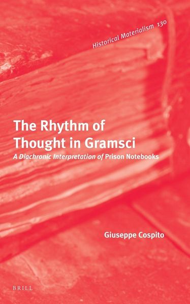 Produktbild: The Rhythm of Thought in Gramsci