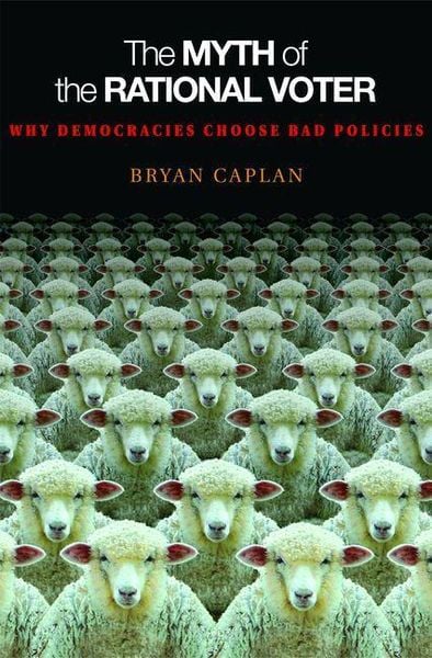 Myth of the Rational Voter