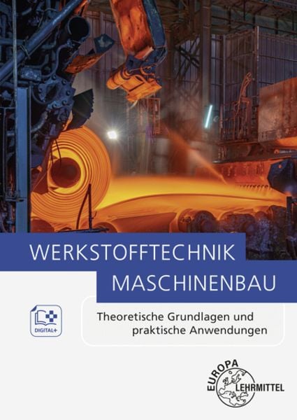 Kammer, C: Werkstofftechnik Maschinenbau, Taschenbuch von Karl-Heinz Scheil,Leif Steuernagel,Catrin Kammer,Ulrich Kammer, Europa-Lehrmittel,