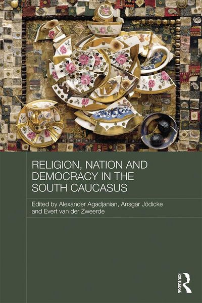 Produktbild: Religion, Nation and Democracy in the South Caucasus