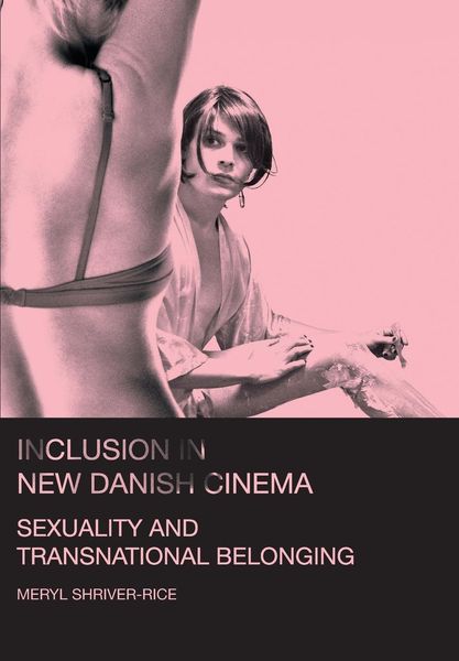 Produktbild: Inclusion in New Danish Cinema