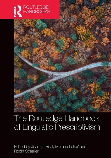 Produktbild: The Routledge Handbook of Linguistic Prescriptivism