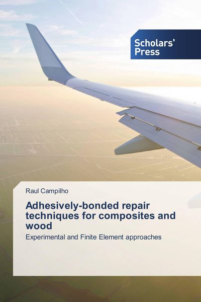 Produktbild: Adhesively-bonded repair techniques for composites and wood