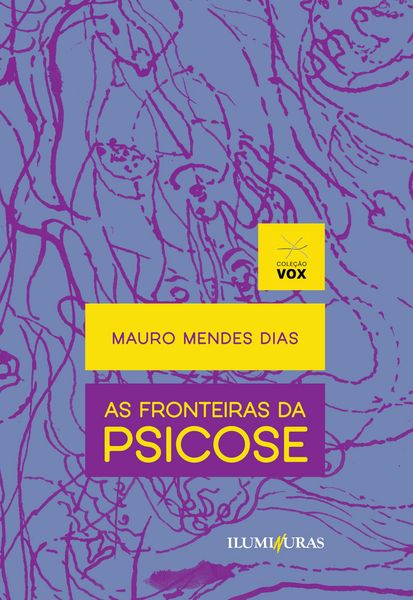 Produktbild: As fronteiras da psicose