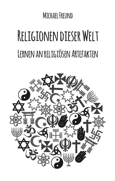 Religionen dieser Welt, Taschenbuch von Michael Freund, Rediroma-Verlag, 9783988850317