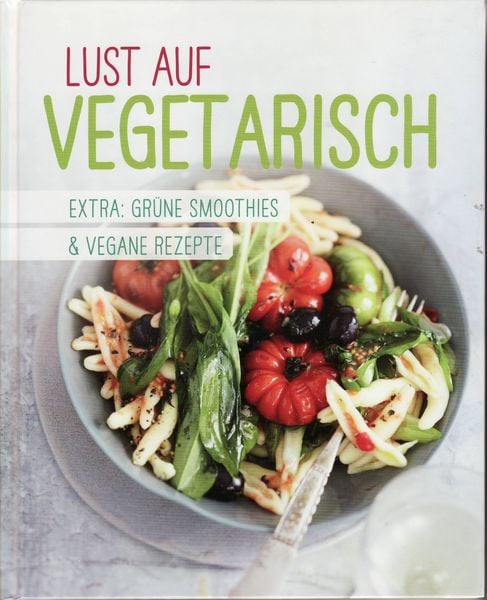 Produktbild: Lust auf Vegetarisch (X)