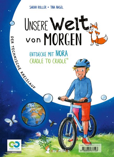 Produktbild: Unsere Welt von morgen &ndash; Entdecke mit Aron und Nora Cradle to Cradle